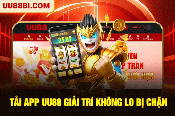 Tải App UU88: 3 Bước Vào Game Ổn Định Và Nhận Lợi Ích 2 Tải app UU88 giải trí không lo bị chặn